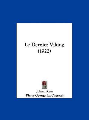 Le Dernier Viking (1922) [French] 1162398256 Book Cover