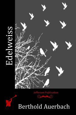 Edelweiss 1532719159 Book Cover