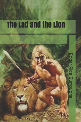 The Lad and the Lion B083XVYMW7 Book Cover