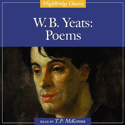 W. B. Yeats: Poems 1598870394 Book Cover