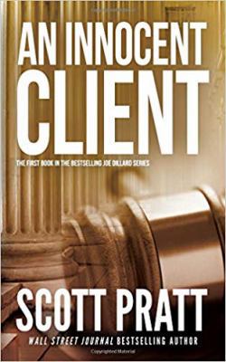 An Innocent Client (Joe Dillard Series) 1480030473 Book Cover