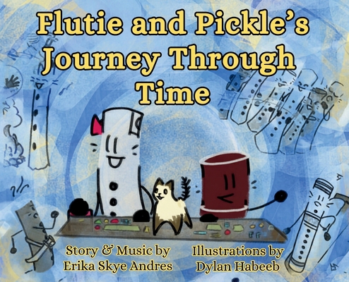 Flutie and Pickle's Journey Through Time B0GZKHW5SJ Book Cover