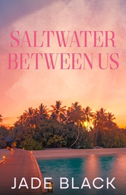 Saltwater Between Us 197122703X Book Cover