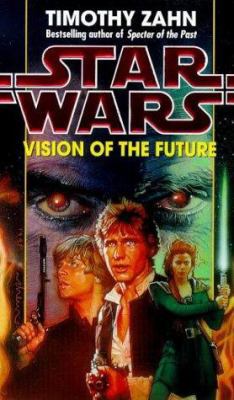 Vision of the Future (Star Wars: The Hand of Th... 0553506900 Book Cover