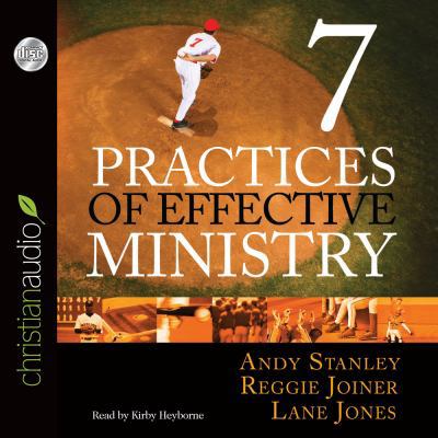 7 Practices of Effective Ministry 1610456246 Book Cover