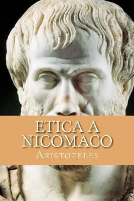 Etica a Nicomaco [Spanish] 1530374804 Book Cover
