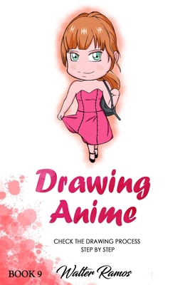 Drawing Anime Book 9: Check the drawing anime p... B08BQYV486 Book Cover