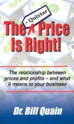 The Quixtar Price Is Right 1891279122 Book Cover