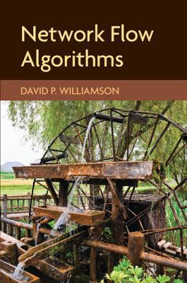 Network Flow Algorithms 1107185890 Book Cover