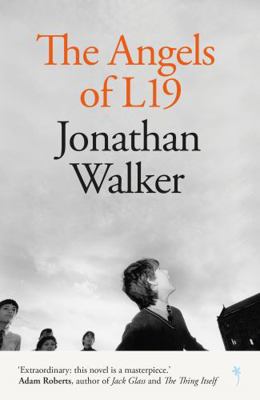 The Angels of L19 1838018131 Book Cover