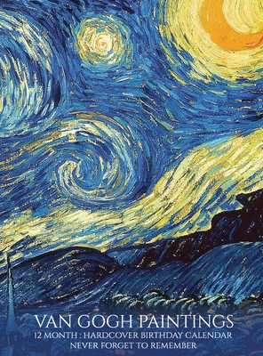 Birthday Calendar: Van Gogh Paintings Hardcover... 1951373308 Book Cover