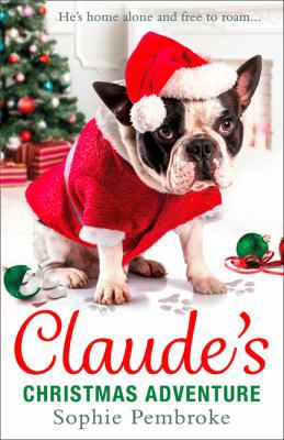 Claude's Christmas Adventure: The Must-Read Chr... 0008202052 Book Cover