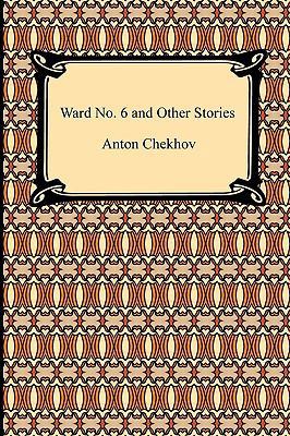 Ward No. 6 and Other Stories 1420934058 Book Cover