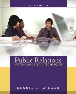 Public Relations Writing and Media Techniques (... 020541849X Book Cover