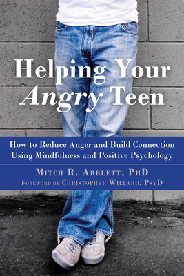 Helping Your Angry Teen: How to Reduce Anger an... 1626255768 Book Cover