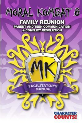 Facilitator Manual for MORAL KOMBAT 8: Family R... 1540618005 Book Cover