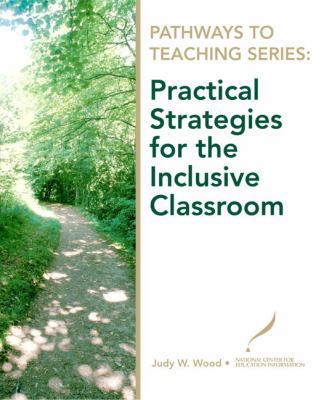 Practical Strategies for the Inclusive Classroom 0135130581 Book Cover