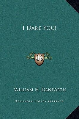 I Dare You! 1169264069 Book Cover