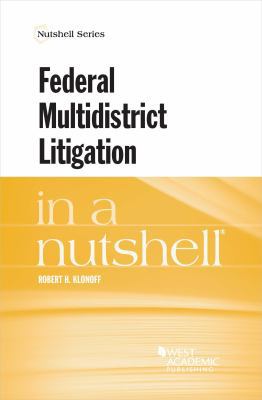 Federal Multidistrict Litigation in a Nutshell 1640202544 Book Cover