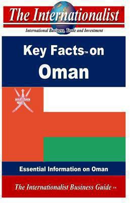 Key Facts on Oman: Essential Information on Oman 1492122882 Book Cover