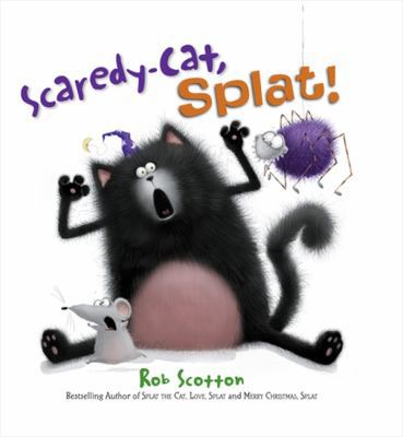 Scaredy-Cat, Splat! 0007373406 Book Cover