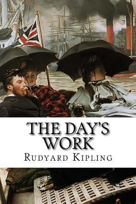 The Day's Work 1522763732 Book Cover