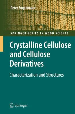 Crystalline Cellulose and Derivatives: Characte... 3642093191 Book Cover
