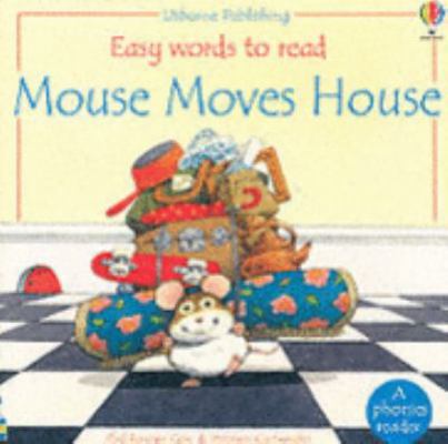 Mouse Moves House (Easy Words to Read) 0746046898 Book Cover