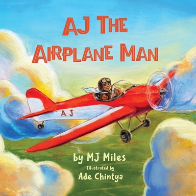 AJ The Airplane Man B0GZ29D3QY Book Cover