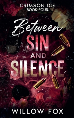 Between Sin and Silence B0GPN2NTR8 Book Cover