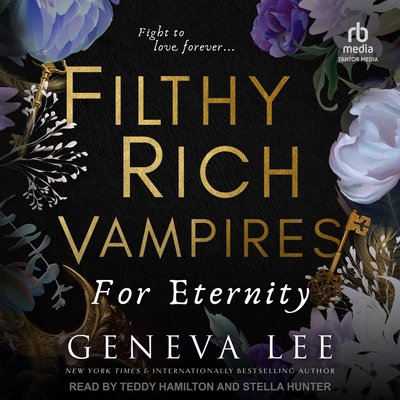 Filthy Rich Vampires: For Eternity B0DSYHJN3N Book Cover