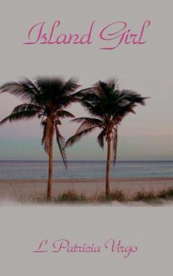Island Girl 1434326985 Book Cover