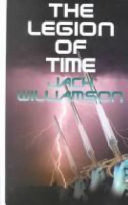 The Legion of Time [Large Print] 0786246634 Book Cover