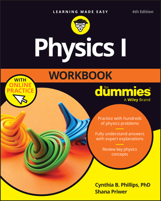Physics I Workbook for Dummies with Chapter Qui... 1394450567 Book Cover