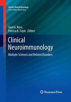 Clinical Neuroimmunology: Multiple Sclerosis an... 1493957732 Book Cover