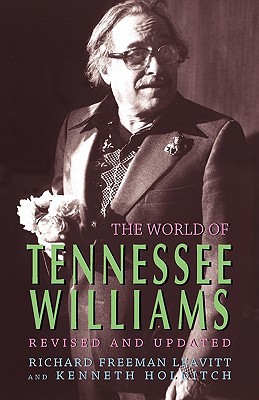 The World of Tennessee Williams 1601820003 Book Cover
