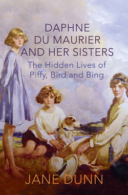 Daphne Du Maurier and Her Sisters 0007347081 Book Cover