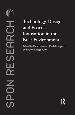 Technology, Design and Process Innovation in th... 0415462886 Book Cover