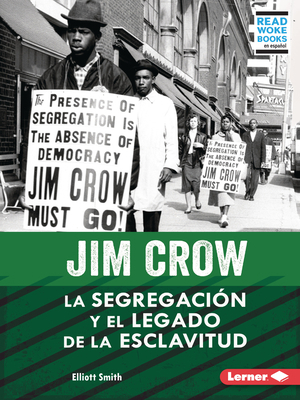 Jim Crow (Jim Crow): La Segregación Y El Legado... [Spanish] B0BP7RDG8J Book Cover