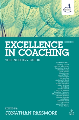 Excellence in Coaching: The Industry Guide 0749474459 Book Cover