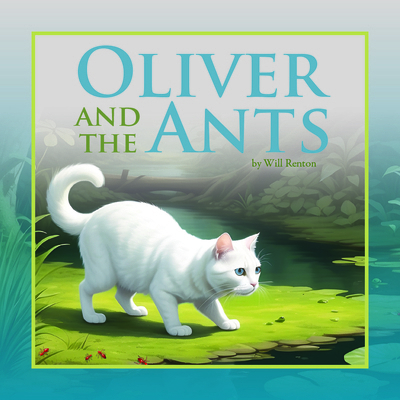 Oliver and the Ants B0G7PT3HTV Book Cover