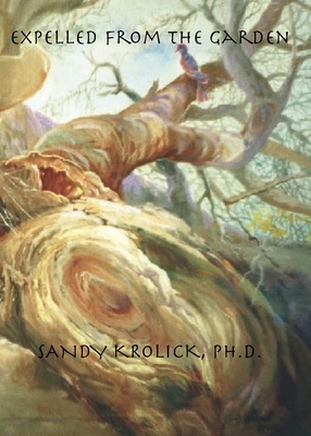 Expelled From The Garden 1735069892 Book Cover