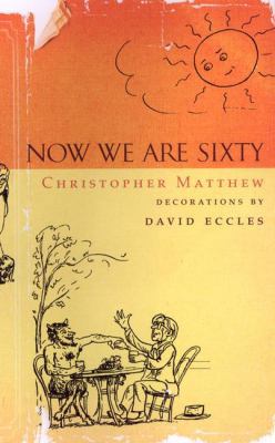 Now We Are Sixty 0670030473 Book Cover