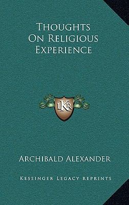 Thoughts on Religious Experience 1163221805 Book Cover