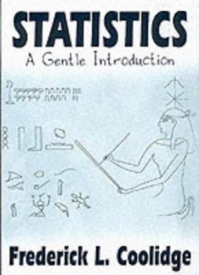 Statistics : A Gentle Introduction 0761954856 Book Cover