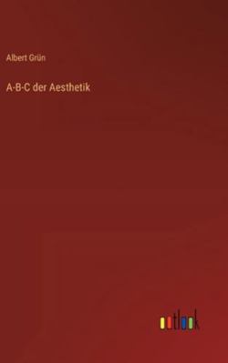 A-B-C der Aesthetik [German] 336838774X Book Cover