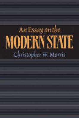 An Essay on the Modern State 0511609124 Book Cover