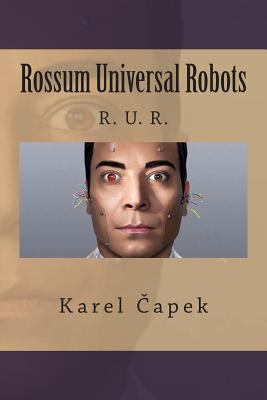 Rossum Universal Robots 1481969536 Book Cover