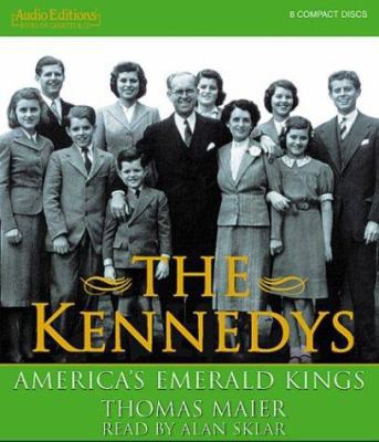 The Kennedys: America's Emerald Kings 1572703709 Book Cover