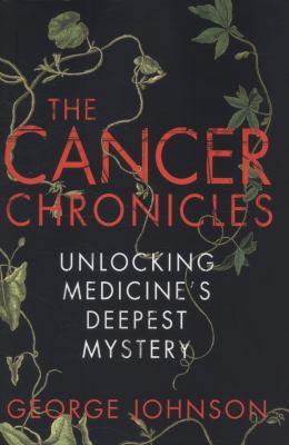 The Cancer Chronicles: Unlocking Medicine's Dee... [Spanish] 1847921663 Book Cover